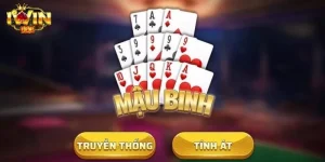 Bài Mậu Binh IWIN: Thể Lệ Cược Chi Tiết Cho Tân Thủ 