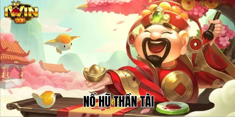 Nổ Hũ Thần Tài IWIN Quay Slots Giật Thưởng, Đón Vía Thần Tài 1 Quay hũ Thần Tài tại IWIN đã chinh phục hàng nghìn cược thủ.